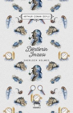 Dörtlerin İmzası – Sherlock Holmes