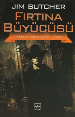 Fırtına Büyücüsü – Dresden Dosyaları 1. Kitap