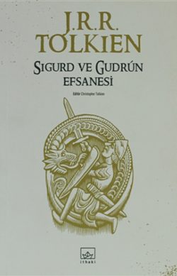 Sigurd İle Gudrun Efsanesi