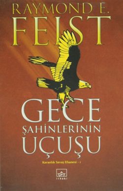 Gece Şahinlerinin Uçuşu – Karanlık Savaş Efsanesi 1