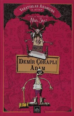 Demir Çoraplı Adam – Yaratıklar Aramızda 2. Kitap