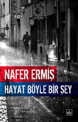 Hayat Böyle Bir Şey