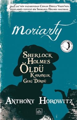 Moriarty – Sherlock Holmes Öldü Karanlıklar Geri Döndü