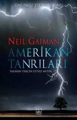 Amerikan Tanrıları (Onuncu Yıl Edisyonu)