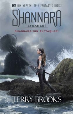 Shannara Efsanesi – Shannara’nın Elftaşları