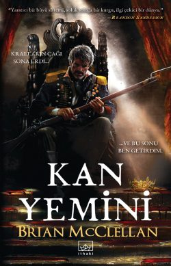 Kan Yemini – Barut Büyücüsü Üçlemesi 1