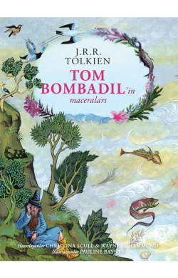 Tom Bombadil’in Maceraları (Özel Ciltli Baskı)