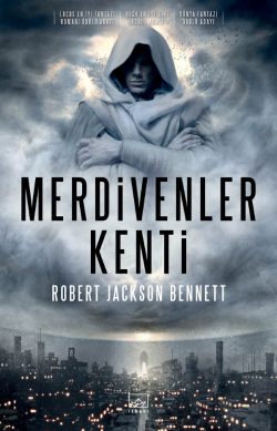 Merdivenler Kenti – İlahi Kentler 1