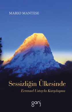 Sessizliğin Ülkesinde: Evrensel Ustayla Karşılaşma