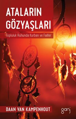 Ataların Gözyaşları: Topluluk Ruhunda Kurban ve Failler