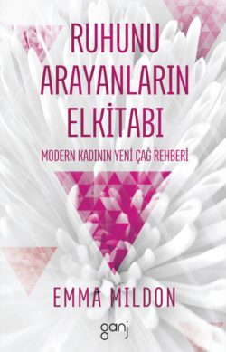 Ruhunu Arayanların Elkitabı