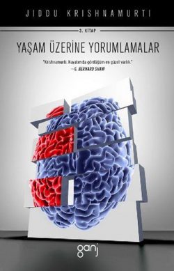 Yaşam Üzerine Yorumlamalar 3. Kitap