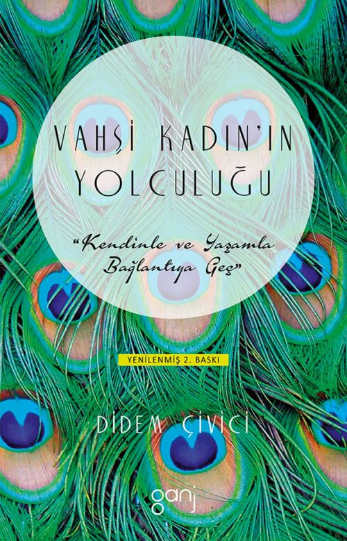 Vahşi Kadın’ın Yolculuğu