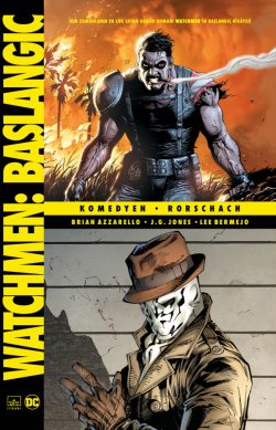 Watchmen: Başlangıç – Komedyen – Rorschach