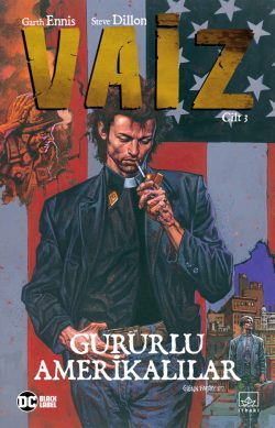 Vaiz Cilt 3: Gururlu Amerikalılar