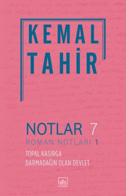 Notlar 7 – Roman Notları 1 Topal Kasırga Darmadağın Olan Devlet