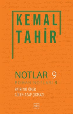 Notlar 9 – Roman Notları 3 Patriyot Ömer – Gülen Azap Çıkmazı