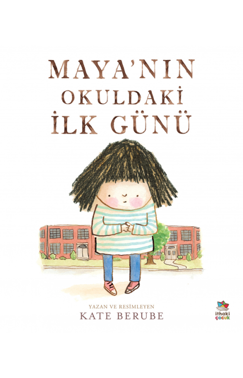 Maya’nın Okuldaki İlk Günü