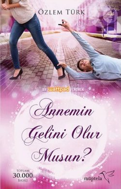 Annemin Gelini Olur musun?