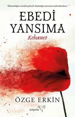 Ebedi Yansıma: Kehanet