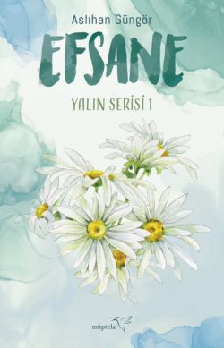 Efsane – Yalın Serisi 1