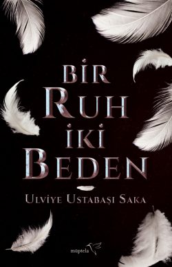 Bir Ruh İki Beden