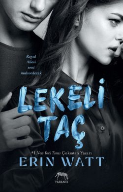 Lekeli Taç – Royal Serisi 4. Kitap