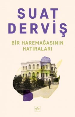 Bir Harem Ağasının Hatıraları