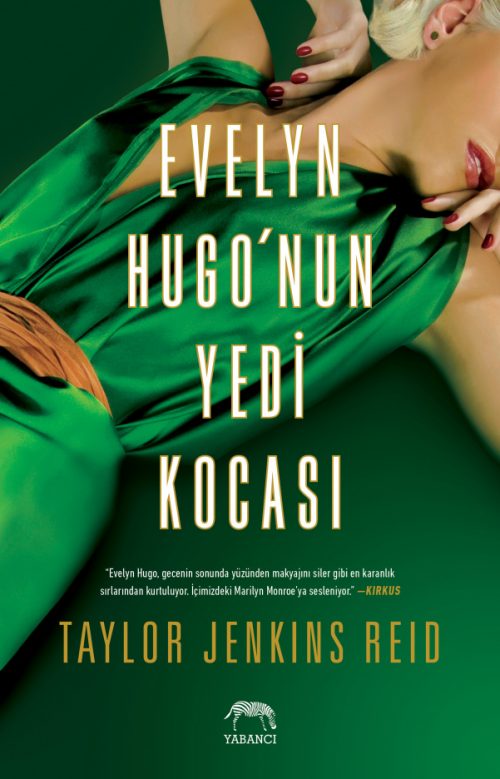 Evelyn Hugo’nun Yedi Kocası (Ciltli)