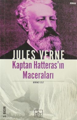 Kaptan Hatteras’ın Maceraları 1. Cilt