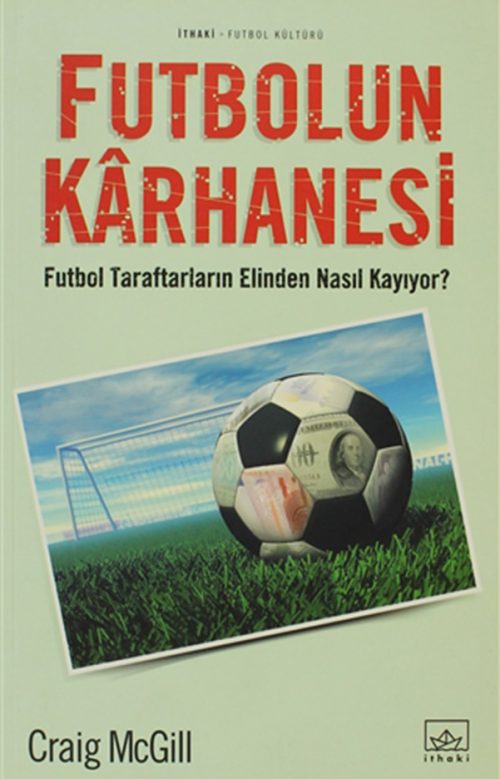 Futbolun Karhanesi