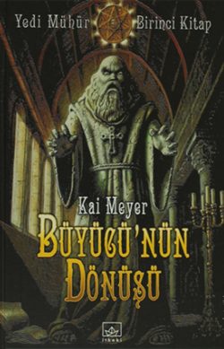 Büyücünün Dönüşü – Yedi Mühür 1. Kitap