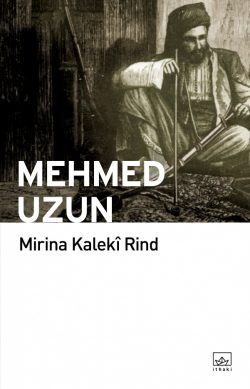 Mirina Kaleki Rind (Kürtçe)