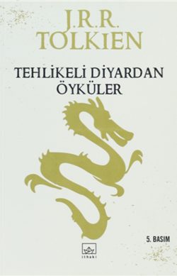 Tehlikeli Diyardan Öyküler