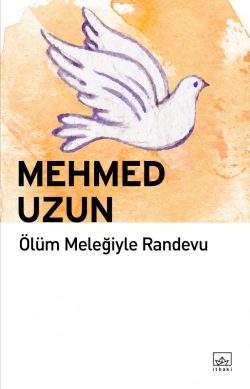 Ölüm Meleğiyle Randevu