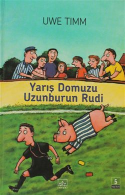 Yarış Domuzu Uzunburun Rudi