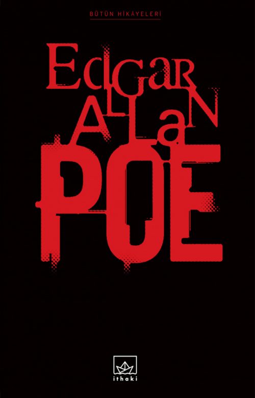 Edgar Allan Poe Bütün Hikâyeleri