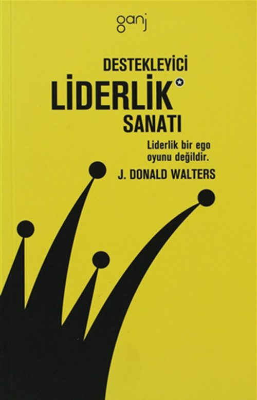 Destekleyici Liderlik Sanatı