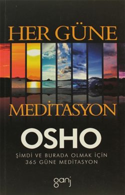 Her Güne Meditasyon