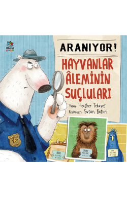 Aranıyor! Hayvanlar Aleminin Suçluları