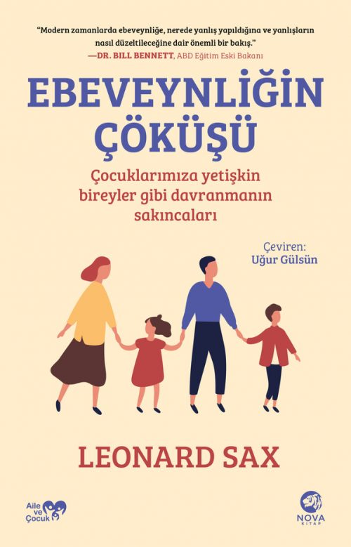 Ebeveynliğin Çöküşü