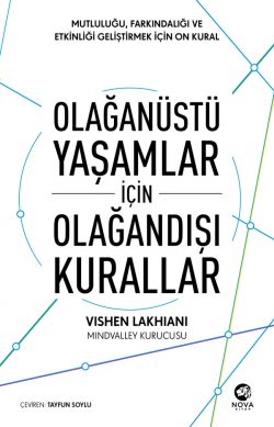 Olağanüstü Yaşamlar için Olağandışı Kurallar