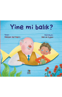 Yine mi Balık?