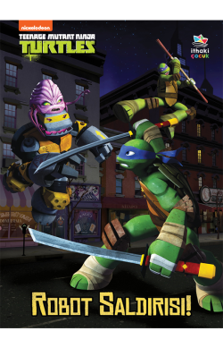 Robot Saldırısı! – Genç Mutant Ninja Kaplumbağalar