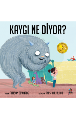 Kaygı Ne Diyor?