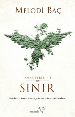 Sınır – Anka Serisi 4