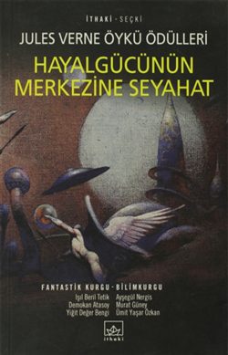 Hayalgücünün Merkezine Seyahat