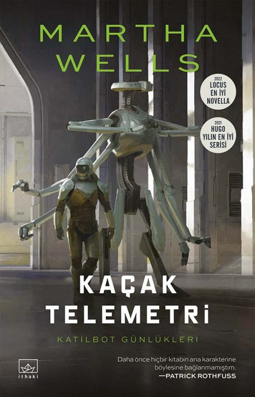 Kaçak Telemetri – Katilbot Günlükleri 6