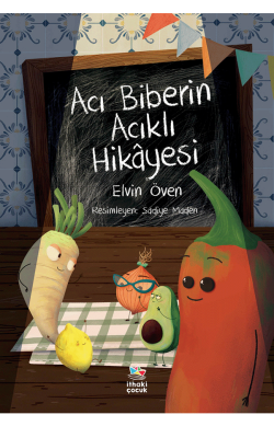 Acı Biberin Acıklı Hikâyesi