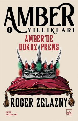 Amber’de Dokuz Prens – Amber Yıllıkları 1